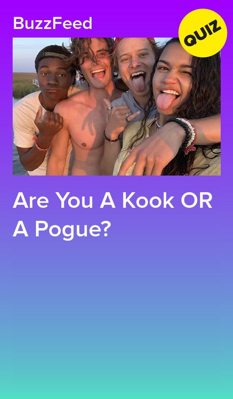 What Obx Character Are You, Buzzfeed Obx Quizzes, Which Obx Character Are U, Once A Pogue Always A Pogue, Which Outer Banks Character Are You Quiz, Buzzfeed Outer Banks Quiz, Tsitp Buzzfeed Quiz, Outer Banks Quizzes, Shows Like Outer Banks