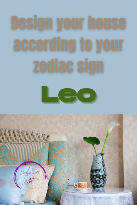 The ideal home for a Leo has nothing simple. #decor #design #interior #zodiac #leo Zodiac Leo, Zodiac Signs Leo, Leo Sign, Finding Balance, Leo Zodiac, Design Your Home, Interior Deco, Bedroom Colors, Simple Decor