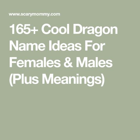 165+ Cool Dragon Name Ideas For Females & Males (Plus Meanings) Dragon Names Ideas Male, Female Bearded Dragon Names, Dragon Names Female, Names Meaning Dragon, Names That Mean Dragon, Dragon Names Ideas, Wiccan Names, Dragon Fighter, Dragon Lore