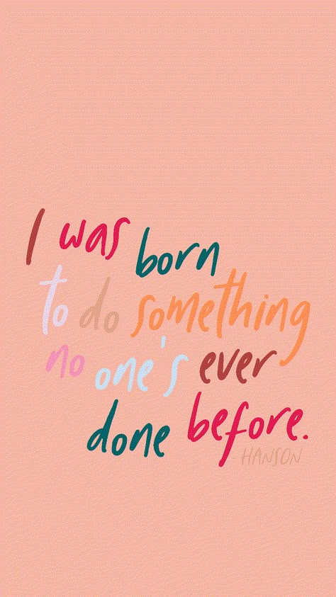 I Was Born phone Quotes Thoughts, Life Quotes Love, Happy Words, A Quote, Note To Self, Cute Quotes, Happy Quotes, The Words, Wallpaper Quotes