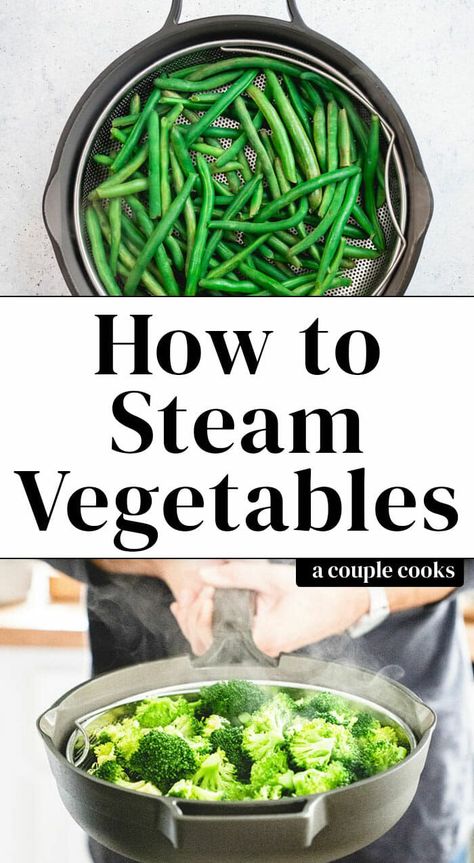 Here's how to steam vegetables to get them on the table fast! Use this method to avoid soggy & bland veggies: they're crisp tender and delicious every time. #steamed #howto #sidedish #vegetables Steam Vegetables Recipes, Steamed Recipes, Steaming Vegetables, Steam Vegetables, Light Lunches, Health Meals, A Couple Cooks, Steam Veggies, Veggie Meals