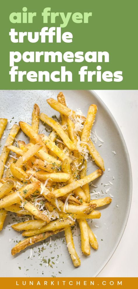 Truffle Fries With Frozen Fries, Air Fryer Truffle Fries, Truffle Parmesan Fries, Parmesan Fries Air Fryer, Truffle Fries Air Fryer, Garlic Parmesan Truffle Fries, Chaffel Recipes, Truffle Fries Recipe, Parmesan Fries Recipe