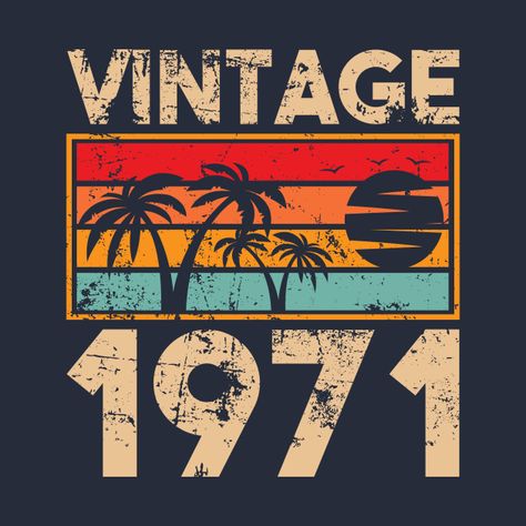 Usa T Shirt Design, Retro Tshirt Design Graphics, Vintage Retro Print Shirt For Vacation, Unisex Retro T-shirt With Custom Print, Retro Tshirt Design, Vintage Printed T-shirt For Vacation, Vintage 1972 Shirt, Vintage Birthday T-shirt With Text Print, Vintage Tshirt Design