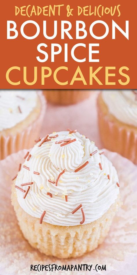 Vanilla Bourbon Cupcakes, Boozy Pumpkin Cupcakes, Southern Style Appetizers, Boozy Deserts, Bourbon Buttercream, Boozy Cupcakes Recipes, Bourbon Cupcakes, Easy Potluck Recipes, Boozy Treats