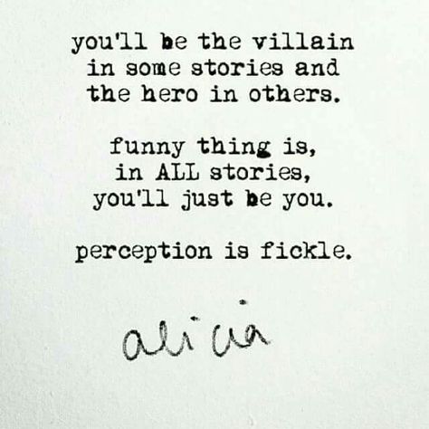 You'll be the villain in some stories and the hero in others. Alec Core, Check Quotes, Reality Check Quotes, Sinners And Saints, Villain Quotes, Love Story Quotes, Hero And Villain, Boyfriend Advice, Hero Quotes