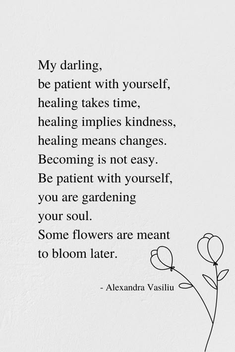 Healing Poem by Alexandra Vasiliu, bestselling author of Healing Is a Gift, Dare to Let Go, Healing Words, and Time to Heal Im Trying To Heal Quotes, Healing Not Healed Quotes, Hope And Healing Quotes, Learning To Heal Quotes, Healing Myself Quotes Daily Affirmations, Healing Process Quotes Letting Go, Happy Healing Quotes, Healing Words Inspiration, Inner Healing Quotes