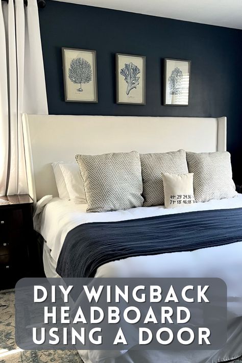 I really wanted a wingback headboard but refused to oay $1,000+ for one so I took matters into my own hands. #DIY #Headboard Diy Wingback Headboard, Door Headboard, Wingback Headboard, Diy Headboard, Bedroom