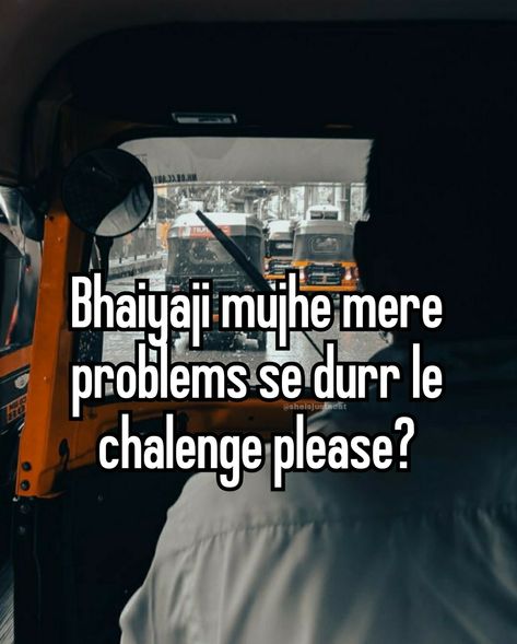 Auto Rickshaw Captions, Funny Pov Captions, Toxic Quotes, Desi Humour, Weird Photos, Funny Snapchat Stories, Auto Rickshaw, Snap Streaks, Short Instagram Captions