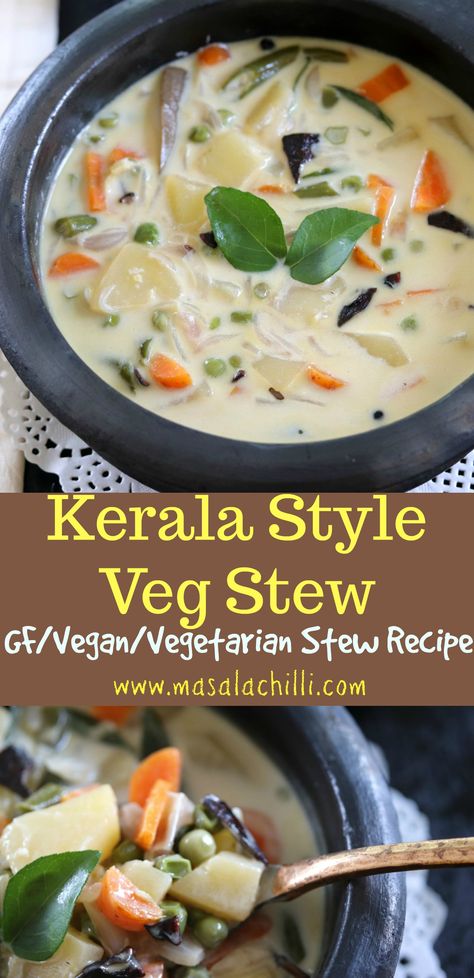 Veg Stew, Vegetable Stew Recipe, Vegetarian Stew, Kerala Food, Veg Dishes, Toasted Bread, Vegetable Stew, South Indian Food, Coconut Recipes