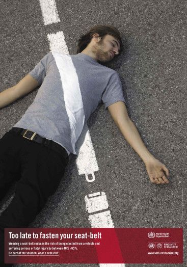 Always wear a seatbelt! Road Safety Poster, Clever Advertising, Safety Posters, 광고 디자인, Creative Advertising Design, Publicidad Creativa, Campaign Posters, Graphic Design Ads, Guerilla Marketing