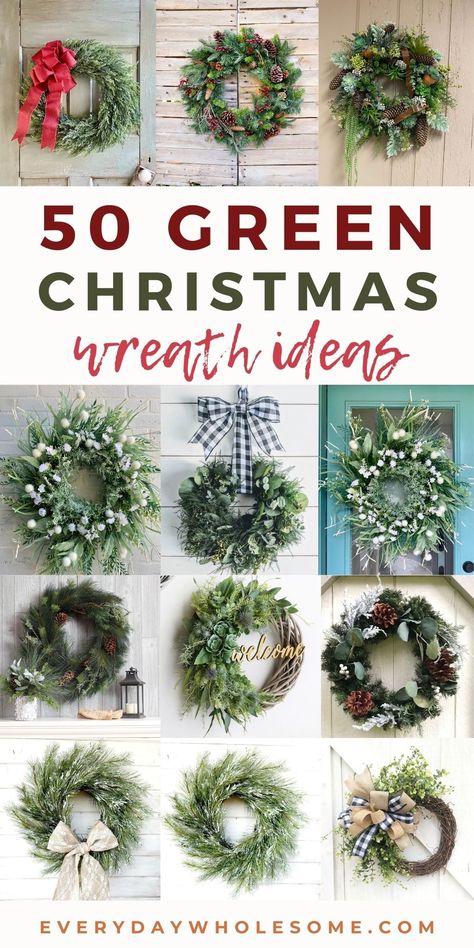 Diy Green Wreath, Homemade Christmas Wreaths & Garlands, Christmas Greenery Wreath Ideas, Diy Green Christmas Wreath, Christmas Pine Wreaths Diy, Green Wreaths For Front Door Christmas, Christmas Wreath Ideas For Outside Windows, Christmas Wreath Ideas Evergreen, Evergreen Wreath With Ribbon