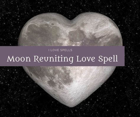 Moon Love Spells - Using the Power of the Moon for Love Love Spell Full Moon, New Moon Love Ritual, Full Moon Love Ritual, Witchcraft Spells For Love, New Moon Spells Love, Full Moon Love Spell Chant, Full Moon Spells Love, New Moon Love Spell, Waxing Moon Spells