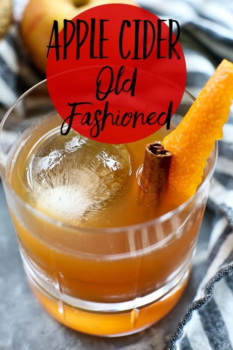 THE BEST Apple Cider Old Fashioned Recipe #applecider #oldfashioned #cocktail #lowsugar #easy #recipes #drinks #party #fall Cider Old Fashioned, Apple Cider Drink, Best Apple Cider, Cider Drinks, Apple Cider Cocktail, Old Fashioned Recipe, Old Fashioned Drink, Coctails Recipes, Apple Cider Recipe