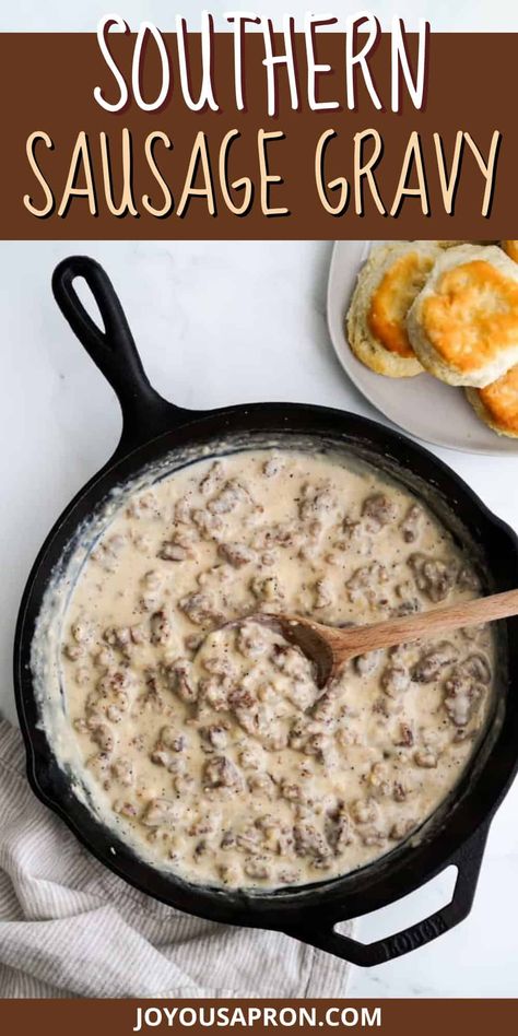 Southern Sausage Gravy Sausage Gravy Seasoning, Crockpot Sausage Gravy Slow Cooker, Pork Sausage Gravy Recipe, Italian Sausage Gravy, Easy Sausage Gravy Recipe, Buttermilk Sausage Gravy, Sausage Gravy With Evaporated Milk, Paula Deen Sausage Gravy, Southern Sausage Gravy Recipe