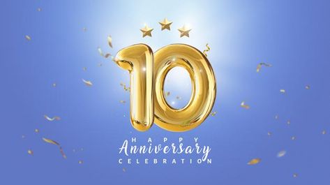 10 years anniversary banner template | Premium Psd #Freepik #psd #background Anniversary Template, 10 Years Anniversary, Anniversary Banner, Psd Background, 10 Year Anniversary, Anniversary Celebration, Banner Template, Happy Anniversary, Year Anniversary