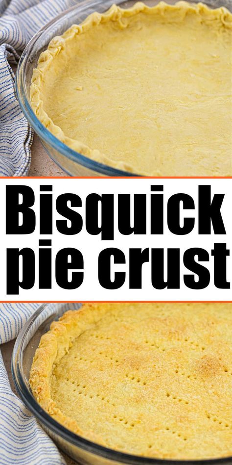 Bisquick pie crust with no egg is easy to make. Fill with apple pie, meat or quiche inside for dinner or dessert with 3 ingredient pie crust. Easy Pot Pie Crust, Bisquick Pie Crust, Easy Flaky Pie Crust Recipe, Bisquick Pie, 3 Ingredient Pie, Quiche Crust Recipe, Easy Flaky Pie Crust, Quiche Pie Crust, Easy Microwave Recipes