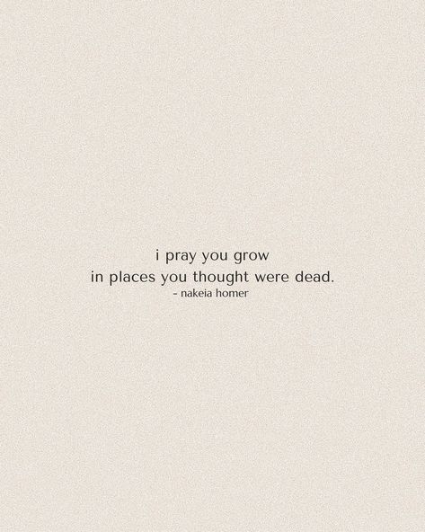 Nakeia Homer on Instagram: “i pray joy returns. i pray you grow in love. i your dreams resurface. i pray your faith is resurrected. i pray confidence is restored. i…” I Prayed For This, I Pray Quotes, Pray For You, I Pray For You, I Pray For Him Quotes, Cute Funny Love Quotes, About You Quotes, Pray Quotes, Just Pray