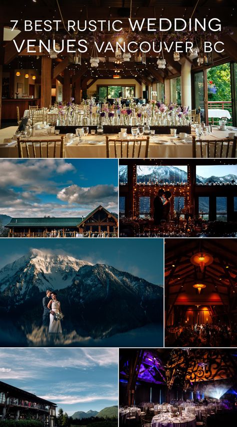 Vancouver Wedding Venues, Bc Wedding Venues, Bride Things, Mountain Lodges, Wedding 101, Wedding Goodies, Bc Wedding, Canada Wedding, Yosemite Wedding