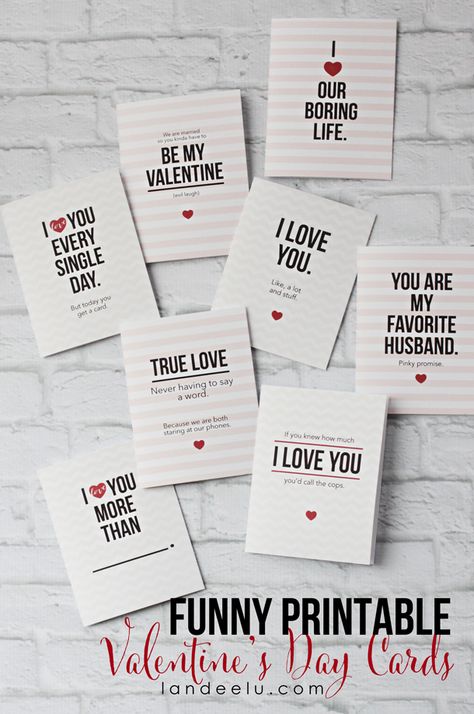 Funny Printable Valentine's Day Cards  | landeelu.com   These cards are so funny! My husband would love these. Valentines Card For Husband, Valentines Party Decor, Funny Valentines Cards, Printable Valentines Day Cards, Valentinstag Party, Funny Printables, Happy Hearts Day, Printable Valentines Cards, Valentine's Day Printables