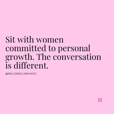 Sit With Women Committed To Personal Growth, Sit With Women Quotes, Women Business Quotes, Empowerment Event, Fearless Friday, Quotes Uplifting, Entrepreneur Quotes Women, Women's Conference, Winter Arc