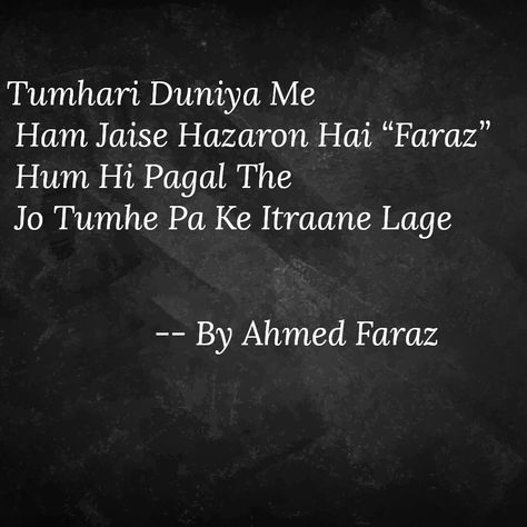 Faraz Shayari Hindi, Ahmed Faraz Shayari In Hindi, Ahmad Faraz Poetry In Hindi, Ahmed Faraz Shayari, Ahmed Faraz Poetry, Faraz Shayari, Ahmed Faraz, Ahmad Faraz, Tiny Quotes