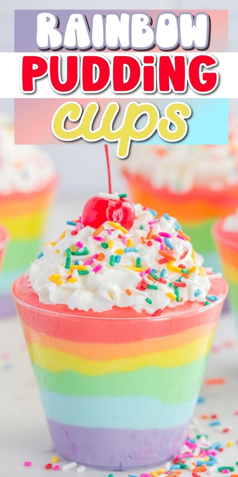 Rainbow Dessert Board, Birthday Pudding Cups, Rainbow Pudding Cups, Vanilla Pudding Cups Ideas, Unicorn Pudding Cups, Kids Parfait Cups, Pride Food Ideas Easy, Pride Themed Desserts, Pride Dessert Ideas