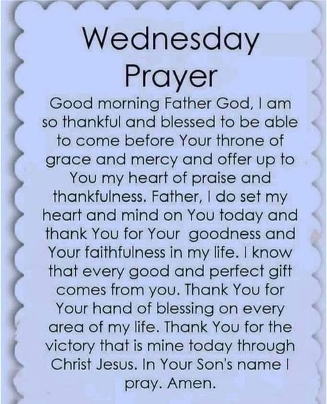 Greetings & Blessings | God bless your Wednesday. | Facebook Wednesday Blessings Inspiration Prayer, Wednesday Prayers And Blessings, Wednesday Morning Prayers, Wednesday Prayers, Divine Inspiration And Prayers, Wednesday Prayer, Daily Morning Prayer, Weekly Blessings, Wednesday Morning Quotes