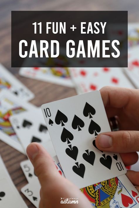 11 Fun + easy cards games for kids and adults! Easy Card Games, Card Games For One, Fun Water Games, Cards On The Table, Family Card Games, Fun Card Games, Card Games For Kids, Easy Cards, Playing Card Games