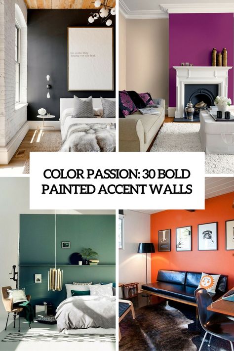 color passion 30 bold painted accent walls cover Living Room Accent Wall Color, Accent Walls Living Room, Tile Accent Wall Bathroom, Wallpaper Accent Wall Bathroom, Living Room Accent Wall, Walls Living Room, Interesting Decor, Wall Painting Living Room, Grey Accent Wall