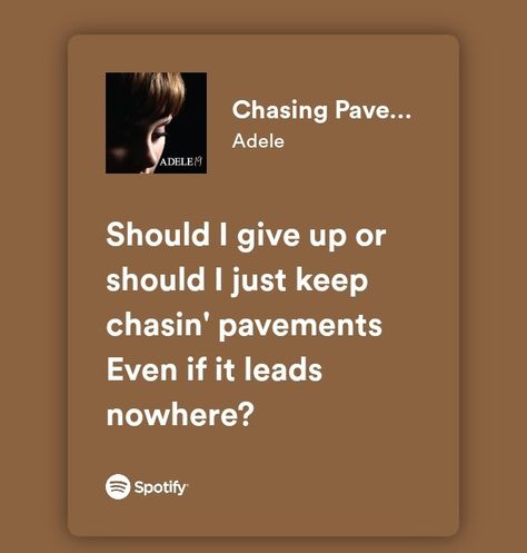 Chasing Pavements Lyrics, Adele Chasing Pavements, Adele Songs Lyrics, Hockey Books, 17 Lyrics, Adele Quotes, Adele Lyrics, Adele Music, Chasing Pavements