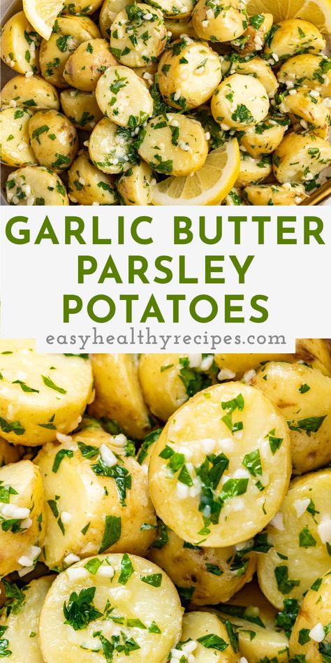 Butter Parsley Potatoes, Garlic Butter Potatoes, Baby Potato Recipes, Buttery Potatoes, Baby Potato, Red Potato Recipes, Canned Potatoes, Potatoes In Oven, Butter Potatoes