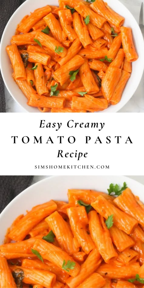 Try out this easy creamy tomato pasta recipe. In this recipe we used rigatoni pasta but feel free to use any pasta of your choice! #pasta #pastarecipe #tomatopasta #dinnerrecipe @simshomekitchen | simshomekitchen.com Easy Creamy Tomato Pasta Recipes, Creamy Tomato Rigatoni Pasta, Healthy Creamy Tomato Pasta, Creamy Tomato Rigatoni, Baked Tomato Pasta, Creamy Pasta Recipes Tomato, Creamy Rigatoni Recipes, Pasta Recipes Tomato Sauce, Easy Creamy Tomato Pasta