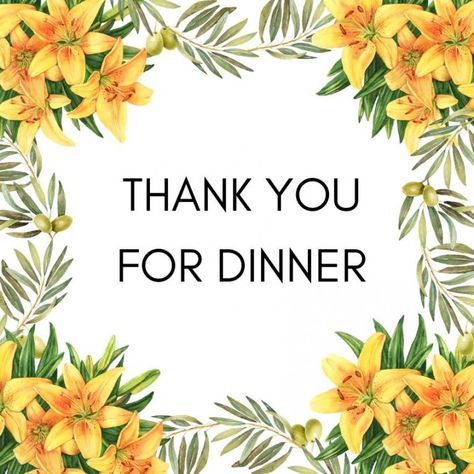 Thanks For Dinner Quotes, Thank You For Dinner Note, Thank You For Dinner Quotes, Thank You For Dinner, Thank You Messages Gratitude, Dinner Quotes, Thank You Card Wording, Engagement Dinner, Happy Quotes Positive