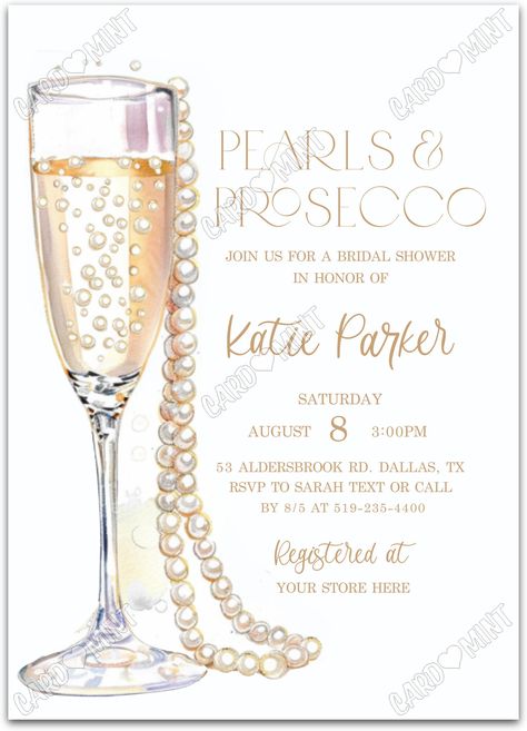 Quickly personalize. Includes matching thank you card.   Host a successful bridal shower starting with this wine & pearls rose invite!   You can edit this product yourself, during and/or after purchase. Print or send as an Evite.  Image watermarks will be removed after purchase. Diamonds And Pearls Bachelorette Party, Glitzy Bridal Shower Ideas, Simple Classy Bridal Shower Ideas, Pearls And Prosecco Bridal Shower Invite, Champagne Bridal Shower Ideas, Diamond Bridal Shower Theme, Bridal Shower Ideas Pearls, Elegant Wedding Shower Ideas, Bridal Shower Pearls And Prosecco Theme