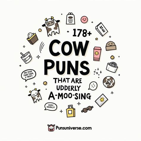 🐮 Get ready to laugh your grass off with "178+ Cow Puns That Are Udderly A-Moo-Sing!" From witty wordplay to moovelous quips, these cow puns are sure to tickle your funny bone and leave you in a better moo-d. Perfect for pun enthusiasts and cow lovers alike! Don't have a cow, click through to moo-re fun now! 🤪✨

Tags: #puns #CowHumor #MooSicToYourEars #PunnyJokes #LaughFarm #DairyTales #MooTastic #HerdOfPuns #FarmFunnies #CowsAreCool Cute Cow Sayings, Apple Puns, Fall Puns, Cow Puns, Cows Mooing, Punny Jokes, Animal Puns, Bad Puns, Cows Funny