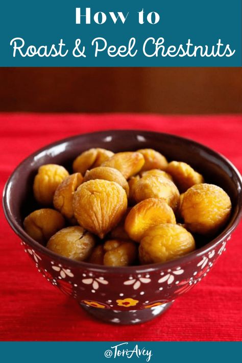 How to Roast and Peel Chestnuts - The easy way to roast and peel chestnuts in your home oven, using steam to loosen the shell. | ToriAvey.com #roastedchestnuts #chestnuts #howto #kitchentips #TorisKitchen Roasted Chestnuts Oven, Chestnuts Recipes, Roasted Chestnuts Recipes, Albanian Food, Sandwiches Appetizers, Chestnut Recipes, Kosher Kitchen, Backyard Food, Albanian Recipes