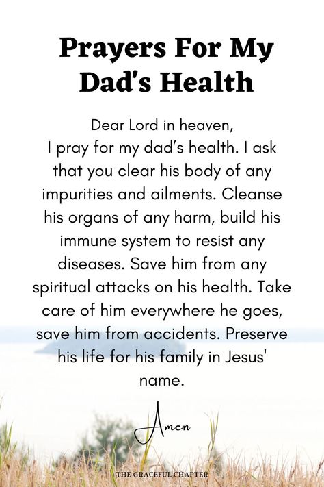 Praying For My Dads Health, Prayers For My Father Who Is Sick, Prayers For Caregivers Of Parents, Prayers For Your Parents, Pray For Mom, Glory Be To The Father Prayer, Prayer For Daddy From Daughter, Prayer For Parents Health, Prayer For Husband Health