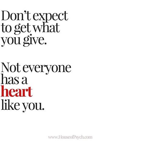 We Are Not Important To Someone, Expecting You From Others, No Expectations No Disappointments, Expectations Of Others, Expectation Quotes, Get What You Give, Stop Expecting, Amazing Inspirational Quotes, You Are Important