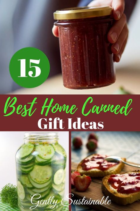 Check out this fabulous list of home-canned gift ideas! Canned Holiday Gifts, Gifting Canned Goods, Canned Goods To Sell, Canned Goods Christmas Gift, Best Canning Recipes For Gifts, Decorating Canned Goods For Gifts, Canning For Christmas Gifts, Jam And Jelly Gift Basket Ideas, Canning Ideas For Gifts