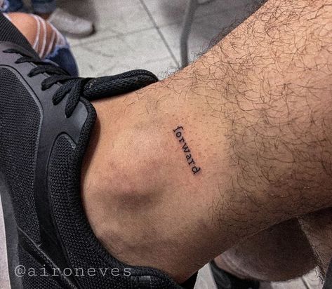 Small Text Tattoo Men, Small Word Tattoos Men, Forward Tattoo, Ankle Tattoo Men, Small Words Tattoo, Gang Tattoos, Unique Small Tattoo, Health Tattoo, Small Quote Tattoos