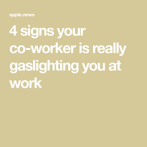 What Is Gaslighting, Gaslighting Signs, Coworker Quotes, Workplace Quotes, Leadership Management, Toxic People, Work Quotes, Get Fit, Leadership