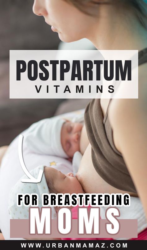 BEST POSTPARTUM VITAMINS FOR BREASTFEEDING MOMS Post Natal Vitamins, Post Partum Vitamins, Vitamins For Postpartum, Vitamins For Breastfeeding Moms, Supplements For Postpartum, Postpartum Vitamins, Postpartum Supplements, Postnatal Vitamins, Postpartum Nutrition