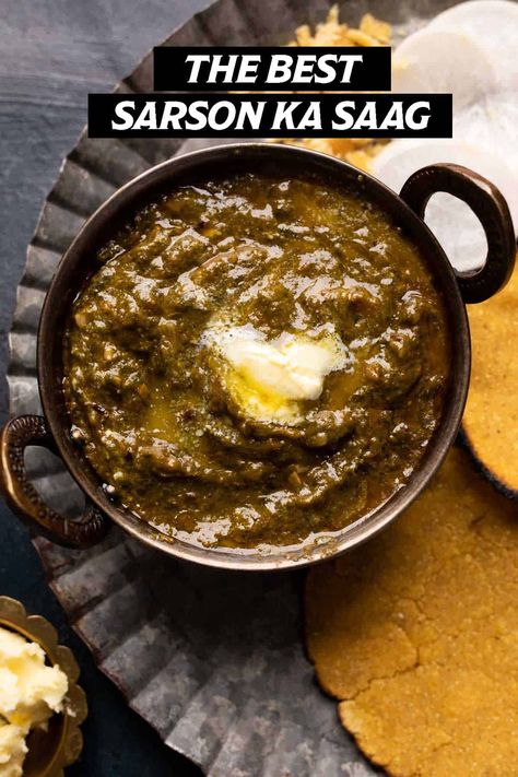 Sarson Ka Saag Recipes, Saag Gosht, Punjabi Recipes, Saag Recipe, Chicken 65, Desi Khana, Punjabi Style, Winter Greens, Punjabi Food