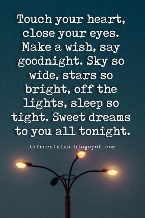 Good Night Quotes Funny Night Quotes, Goodnight Quotes Sweet, Sweet Dream Quotes, Night Love Quotes, Beautiful Good Night Quotes, Evening Quotes, Touch Your Heart, Video Love, Good Night Love Images