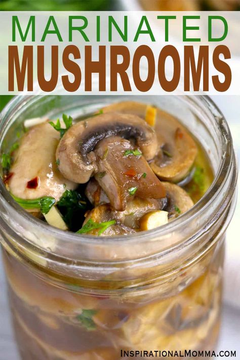 Marinated Mushrooms Recipe - Inspirational Momma Marinated Mushrooms Recipe, Pickled Vegetables Recipe, Pressure Canning Recipes, Marinated Vegetables, Canning Vegetables, Mushroom Dish, Marinated Mushrooms, Canned Mushrooms, Fermentation Recipes