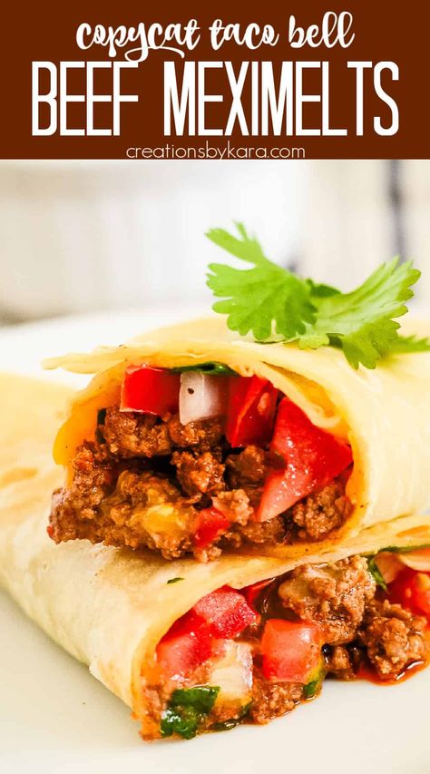 Make the Taco Bell Meximelts at home in just minutes! Seasoned taco meat, fresh pico, and shredded cheese rolled up in a soft flour tortilla. An easy and delicious Mexican dinner recipe. #meximelts #copycatrecipe @Creations by Kara Taco Bell Meat Recipe Copycat, Easy Recipe Using Ground Beef, Mexi Melt Taco Bell, Taco Bell Steak Soft Taco Recipe, Meximelt Recipe Taco Bells, Soft Tacos Recipes, Beef Meximelt Recipe (taco Bell Copycat), Mexican Dinner Recipes, Quick Pasta Recipes