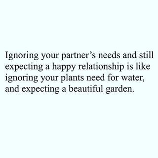 Ignoring your partner's needs and still expecting a happy relationship is like ignoring your plants need for water, and expecting a beautiful garden 💯 Ignore Me Quotes, Avoidant Attachment, Being Ignored Quotes, Expectation Quotes, Boyfriend Ignoring, Partner Quotes, Happy Relationship, Soul Mates, Poetry Collection