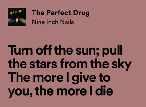 Nine Inch Nails Lyrics, Midsummer Dream, Lost Highway, Nine Inch Nails, Nine Inch, The Power Of Words, Spotify Lyrics, Power Of Words, Spotify Playlist