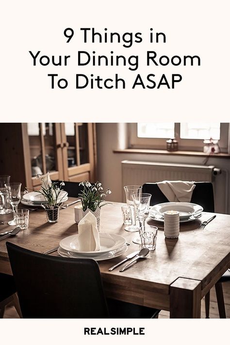 9 Things in Your Dining Room You Should Ditch ASAP | The dining room may not be the most-used room in the home, but it could be one of the most high-profile. This is the space where friends gather for dinner.  Head to the closet, sideboard, etagere, cupboard, or wherever else dining room accoutrements may live and get to work; a decluttered dining room is just minutes away.  #organizingtips #homeorganization #realsimple Undining Room Ideas, Undining Room, Ditch The Dining Room, Organized Living Room, Common Living Room, Country Dining Room Table, Dining Room Essentials, Room Clutter, Neutral Dining Room