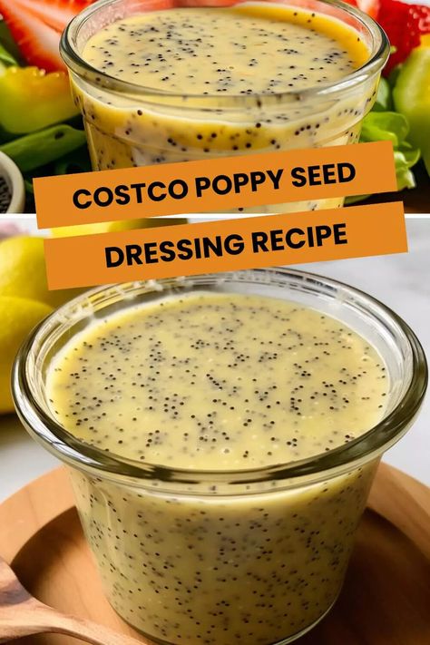 Costco Poppy Seed Dressing Recipe – Hungarian Chef Costco Salad, Recipe For Salad, Poppy Seed Dressing Recipe, Costco Meals, Poppyseed Dressing, Poppy Seed Dressing, Citrus Juice, Oranges And Lemons, Poppy Seed